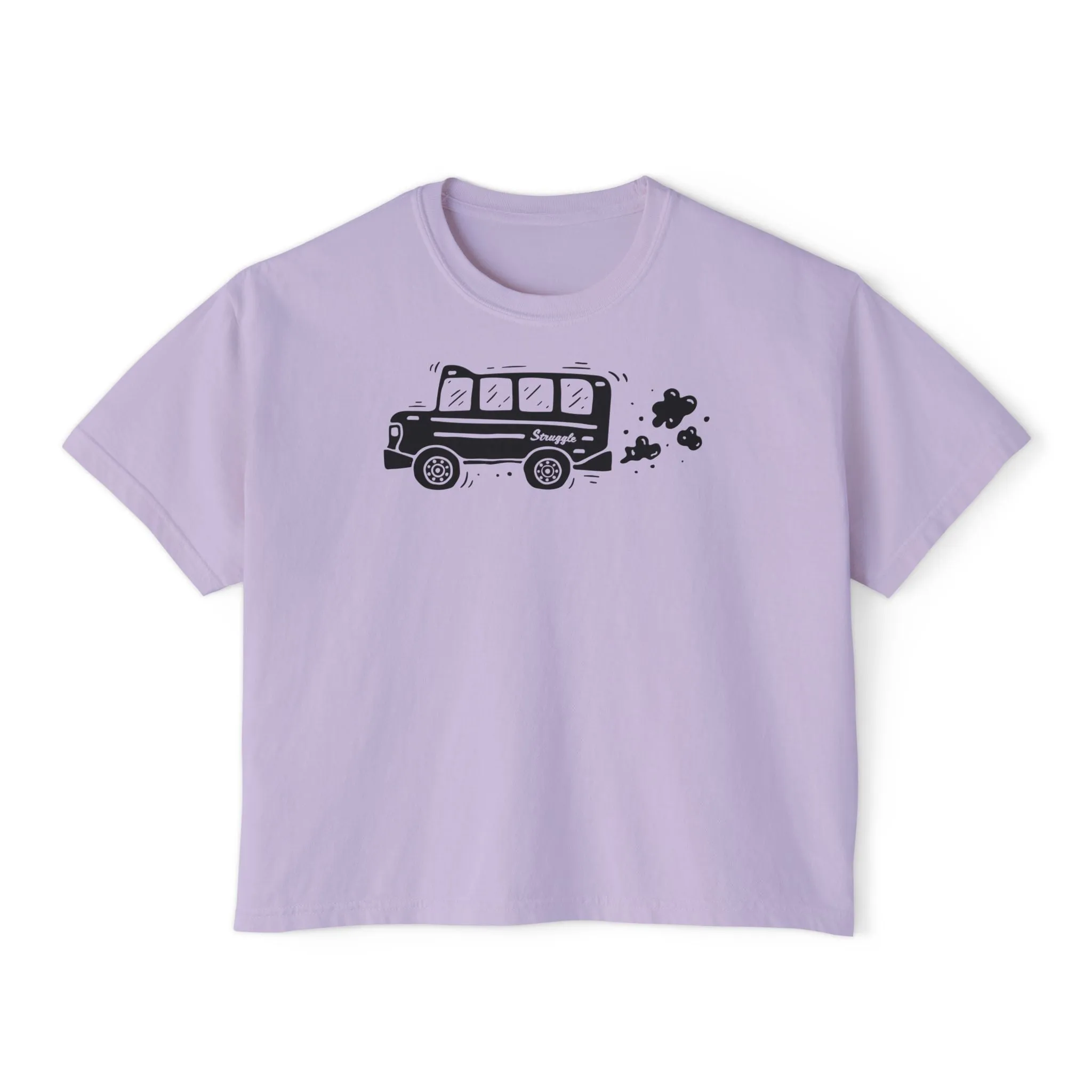 Struggle Bus - Semi-Crop Boxy Tee - Women's