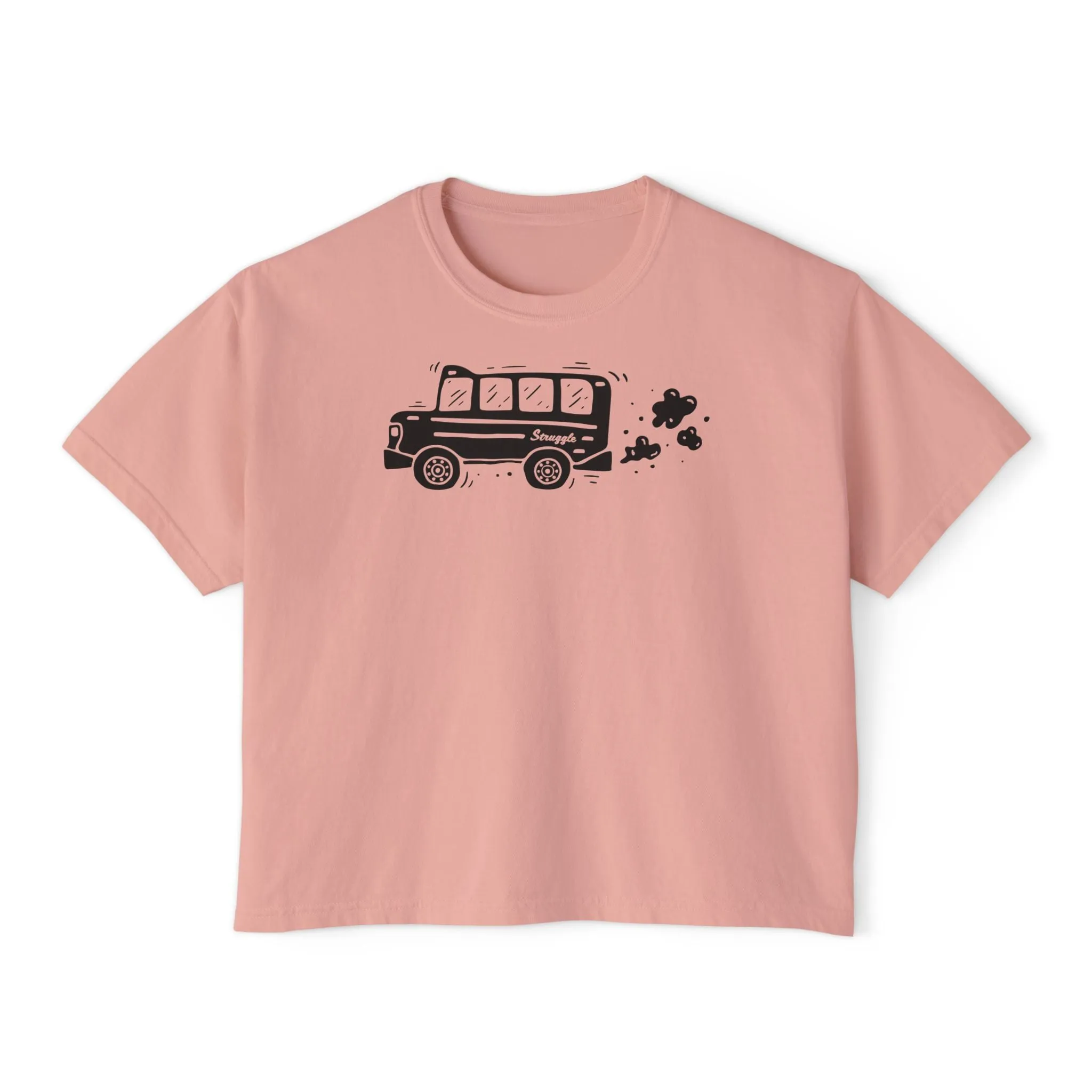 Struggle Bus - Semi-Crop Boxy Tee - Women's